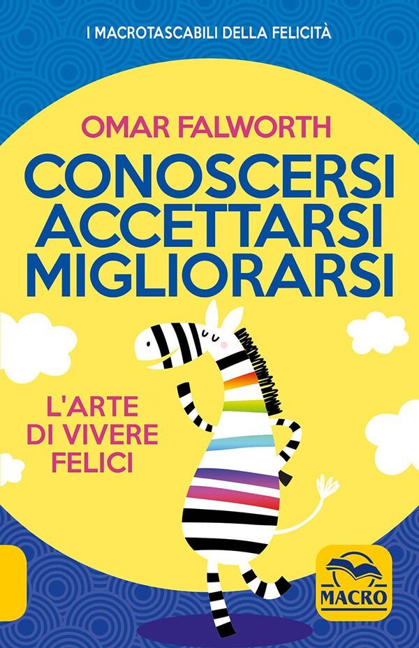 conoscersi accettarsi migliorarsi - libro